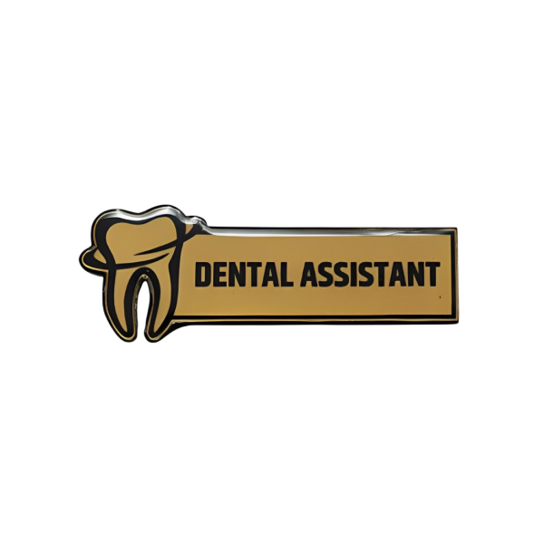 Dental Assistant Professional Name Tag Badge - Image 2