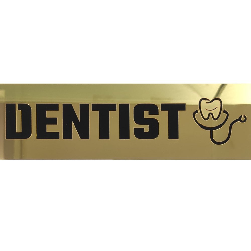 Dentist – Acrylic Sign Plate
