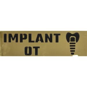 Implant OT – Acrylic Sign Plate