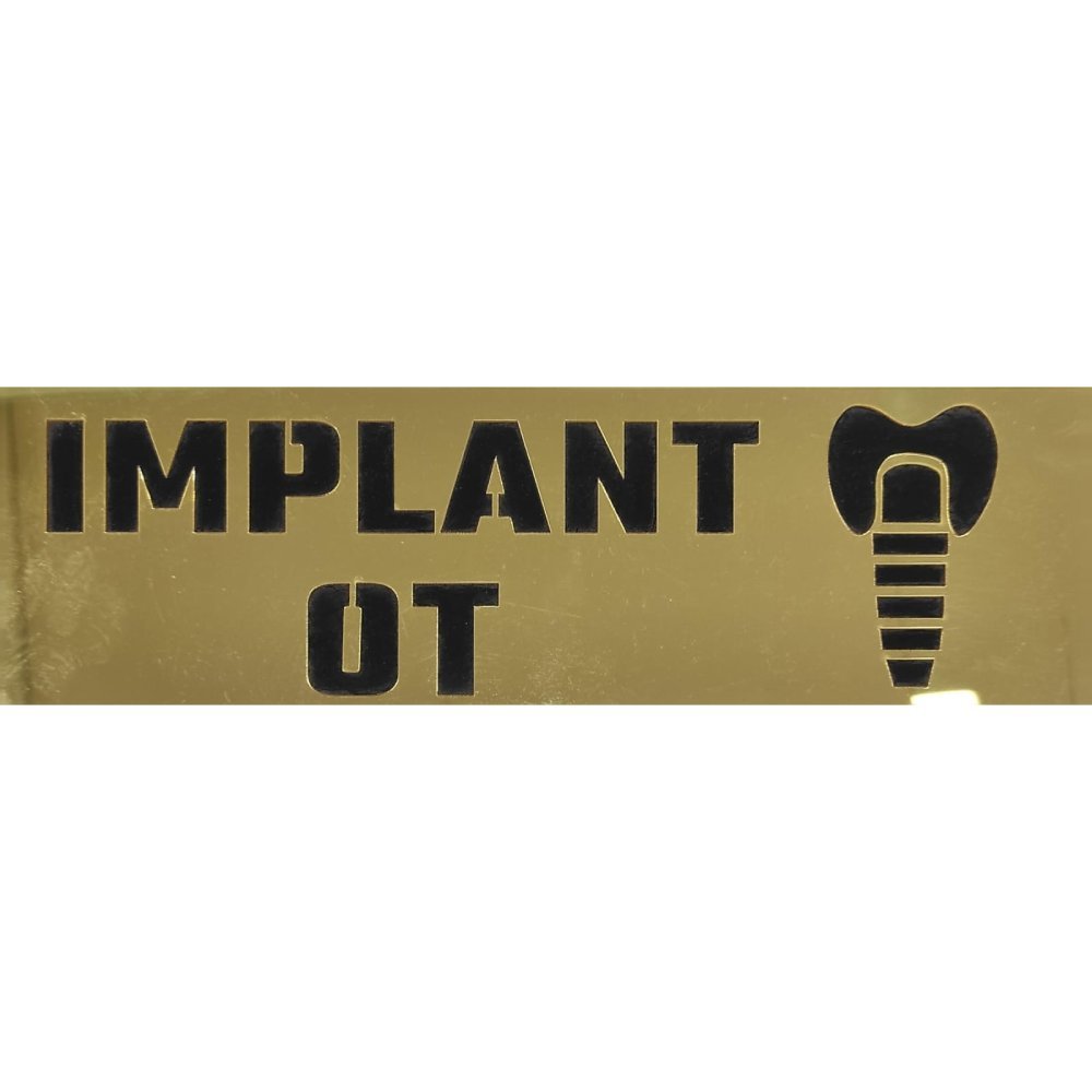 Implant OT – Acrylic Sign Plate