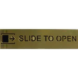 Slide to Open – Acrylic Sign Plate